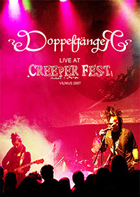 DoppelgangeR. Creeper Fest-1. Butleg. NMR001 DVD, : 06.06.2010